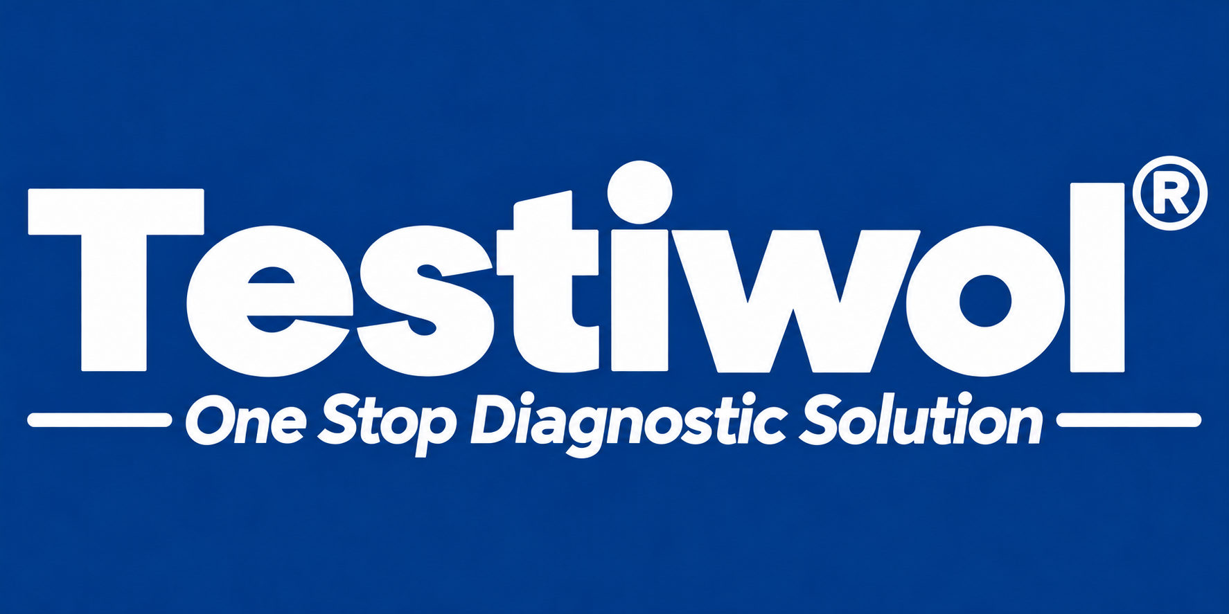 Testiwol — One Stop Diagnostic Solution